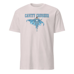 cavity crusher (dentist) t shirt