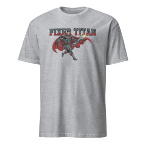 Fixer Titan (Mechanic) - T-Shirt